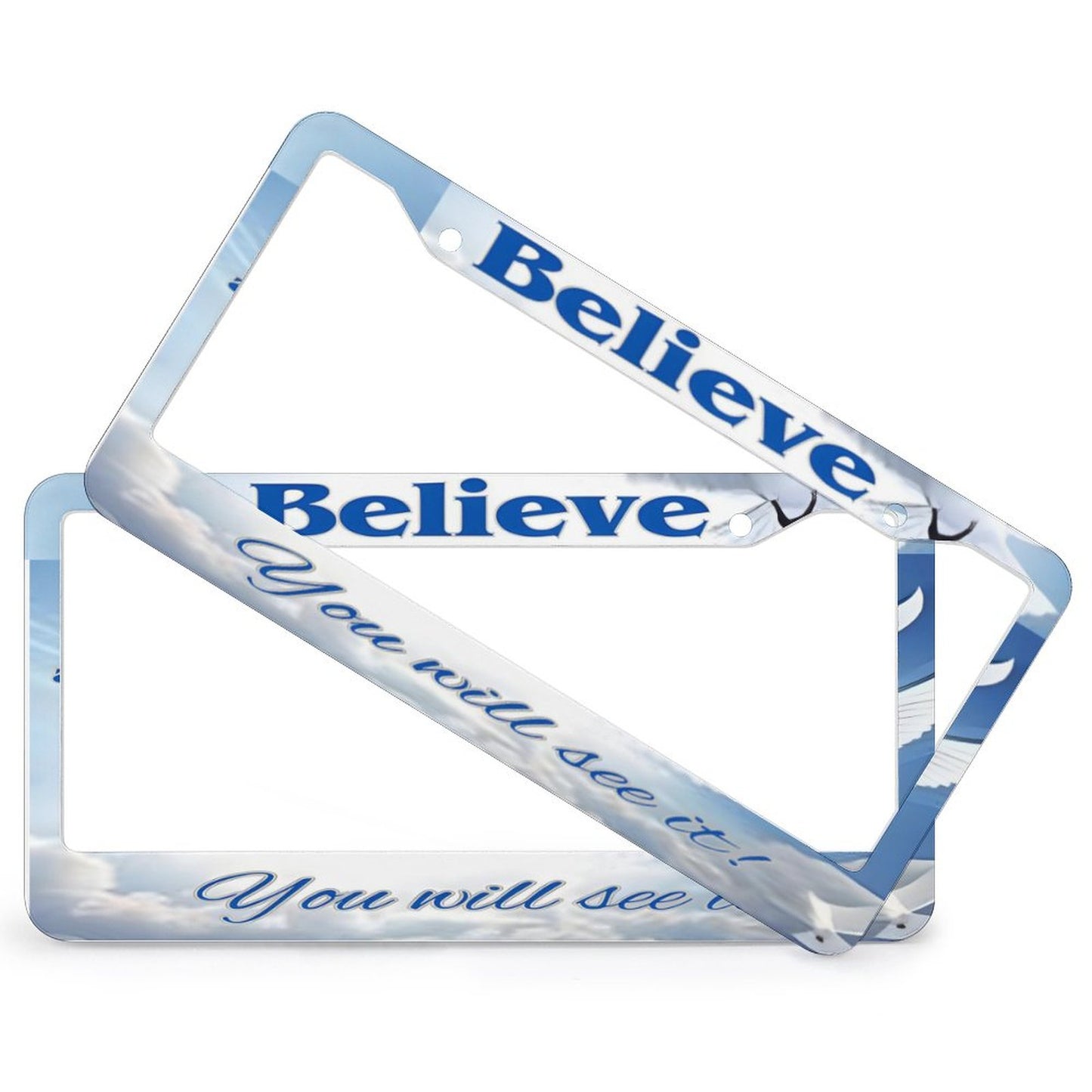 License Plate Frames with 2 Round Holes (1 Pair)-BELIEVE