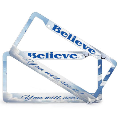 License Plate Frames with 2 Round Holes (1 Pair)-BELIEVE