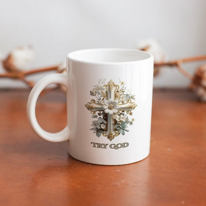 11oz White Mug-TRY GOD