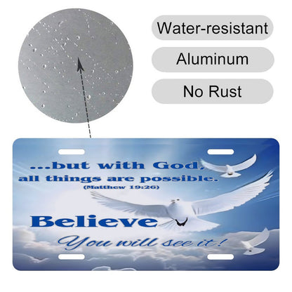 Car License Plate-11.8”x5.9”-BELIEVE