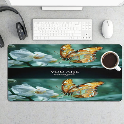Large Desk Pad Protector without Stitched Edges-12''×24''/ 30x60cm-YOU ARE ENOUGH