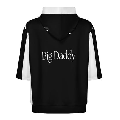 Half Sleeve Hoodie***S-XL-BIG DADDY