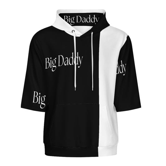Half Sleeve Hoodie-***S-6XL-BIG DADDY
