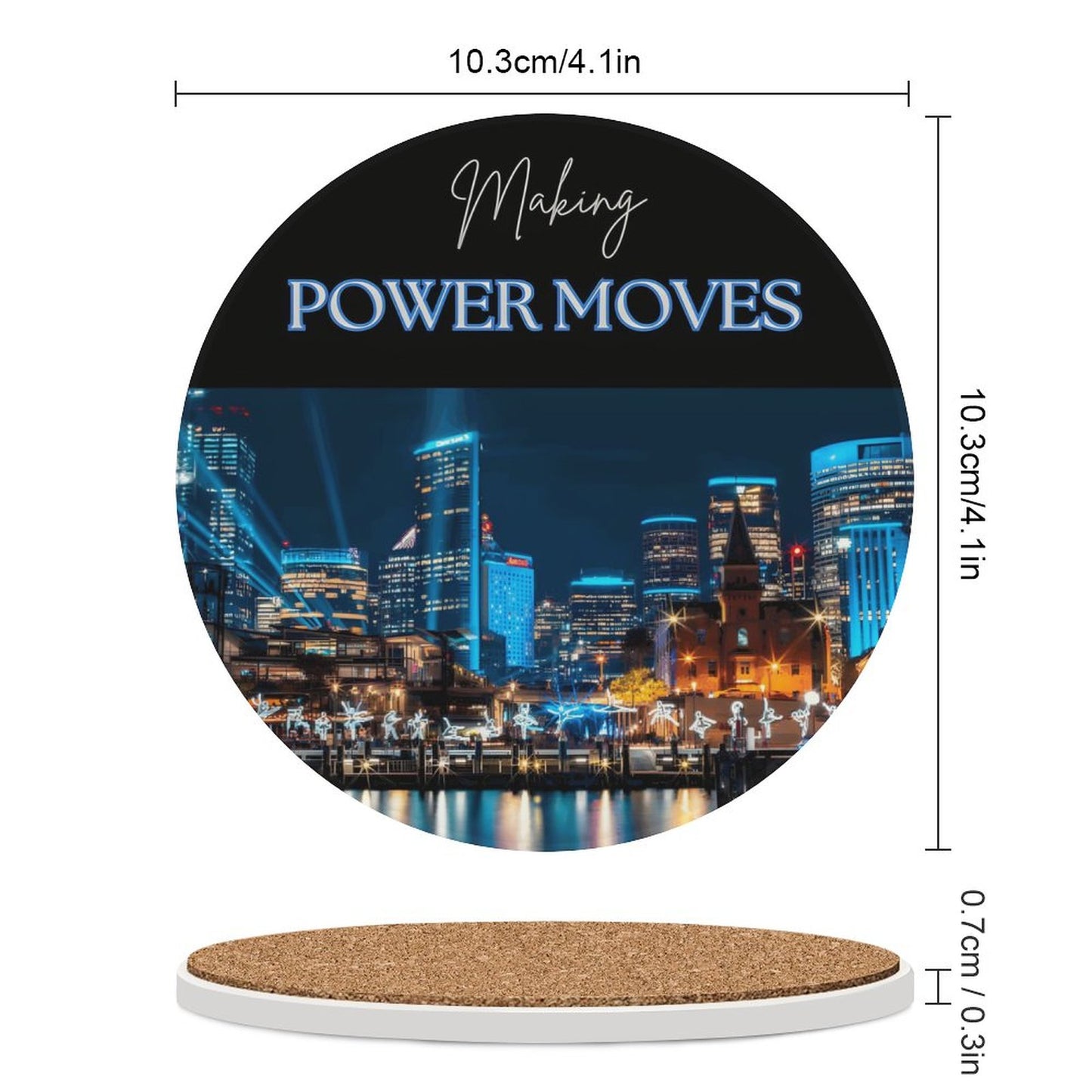 MAKING POWER MOVES Round Ceramic Coaster