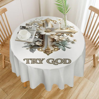 Round Tablecloth on Round Table-TRY GOD