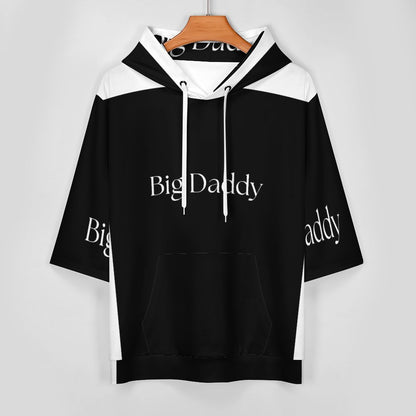 Half Sleeve Hoodie***S-XL-BIG DADDY