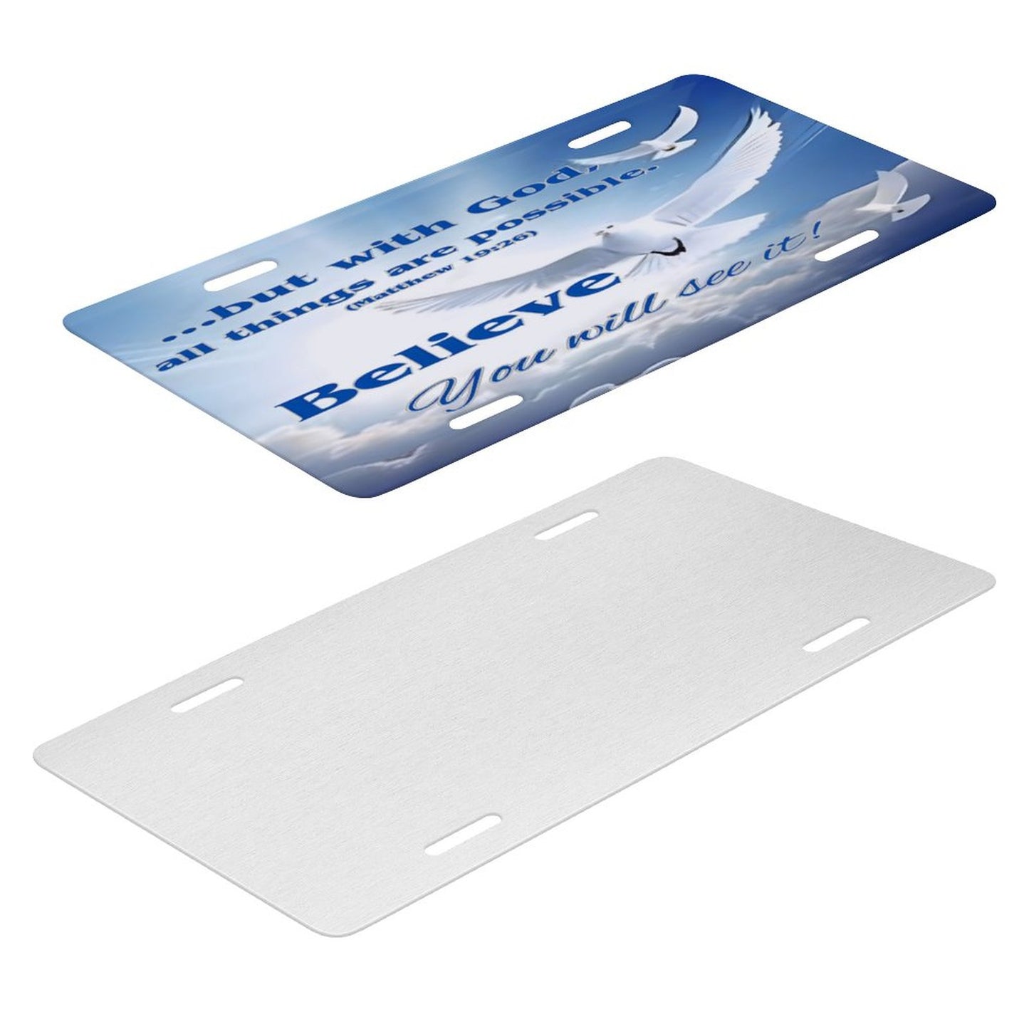 Car License Plate-11.8”x5.9”-BELIEVE