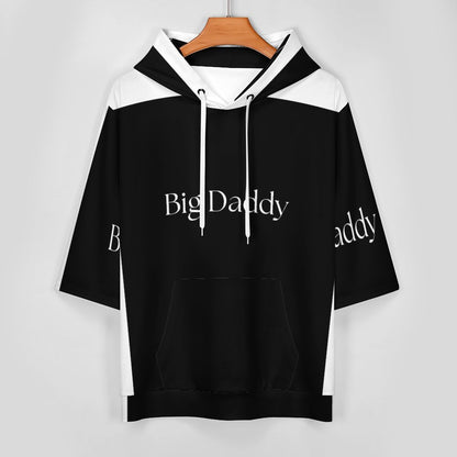 Half Sleeve Hoodie***S-XL-BIG DADDY